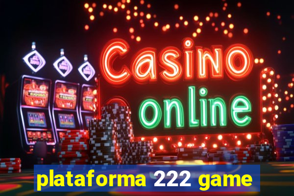 plataforma 222 game